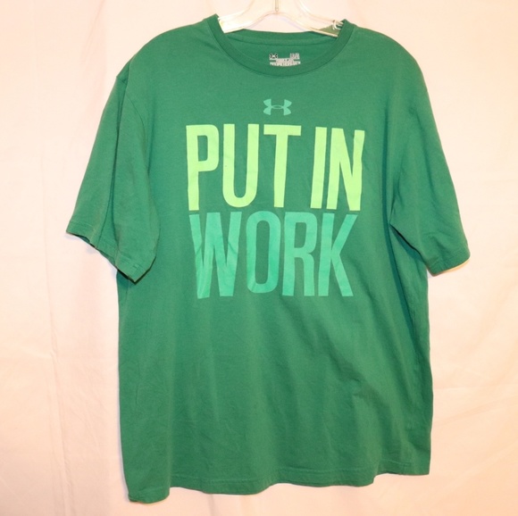 Under Armour Shirts | Under Armour Slogan Put In Work Tshirt | Poshmark